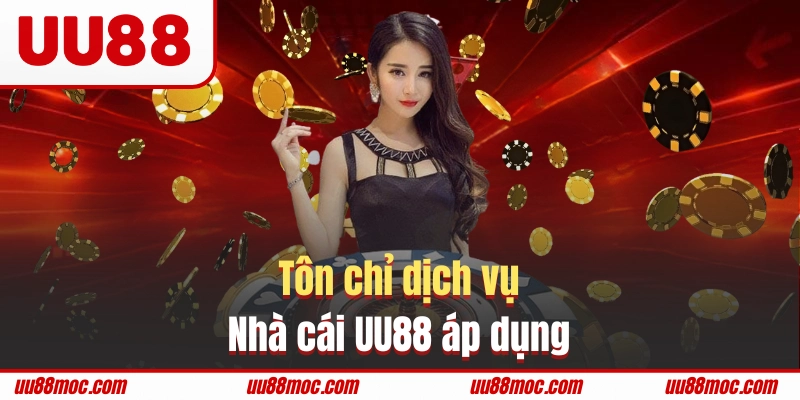 Tôn chỉ dịch vụ của nhà cái 